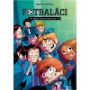 Fotbaláci: Záhada začarovaného hradu - Roberto Santiago, Enrique Lorenzo (ilustrátor) Fotbaláci: Záhada začarovaného hradu - Roberto Santiago, Enrique Lorenzo (ilustrátor)