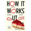 How It Works Out - Myriam Lacroix How It Works Out - Myriam Lacroix