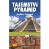 Tajemství pyramid - Magdalena Zachardová Tajemství pyramid - Magdalena Zachardová