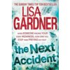 Next Accident (FBI Profiler 3) (Lisa Gardner)(Brožovaná) Next Accident (FBI Profiler 3) (Lisa Gardner)(Brožovaná)