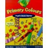 Primary Colours - Pupils Book Starter - Andrew Littlejohn, Diana Hicks Primary Colours - Pupils Book Starter - Andrew Littlejohn, Diana Hicks