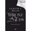 Maas, S: Throne of Glass - Erbin des Feuers () Maas, S: Throne of Glass - Erbin des Feuers ()