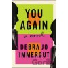 You Again - Debra Jo Immergut You Again - Debra Jo Immergut