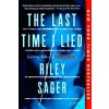 Last Time I Lied Last Time I Lied