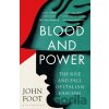 Blood and Power Blood and Power