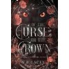 Of the Curse or the Crown Of the Curse or the Crown