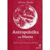 Antropoložka na Marsu - Sacks Oliver Antropoložka na Marsu - Sacks Oliver