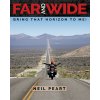 Far And Wide (Neil Peart)(Brožovaná) Far And Wide (Neil Peart)(Brožovaná)