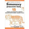 Šimonovy pracovní listy 15 - Renata Frančíková, Eva Štanclová Šimonovy pracovní listy 15 - Renata Frančíková, Eva Štanclová