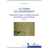 Le temps de l'apaisement (Arnoux)(Brožovaná) Le temps de l'apaisement (Arnoux)(Brožovaná)