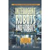 Intelligent Robots and Cobots: Concepts and Applic ations for Industry 5.0 Transformation (Pevná) Intelligent Robots and Cobots: Concepts and Applic ations for Industry 5.0 Transformation (Pevná)