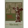 Mythology's Last Gods Mythology's Last Gods