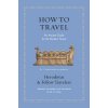 How to Travel How to Travel