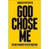 God Chose Me God Chose Me