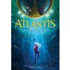 Atlantis: The Accidental Invasion Atlantis Book #1