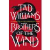 Brothers of the Wind Brothers of the Wind