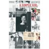 A Simple Girl: Stories My Grandmother Told Me A Simple Girl: Stories My Grandmother Told Me