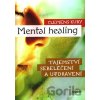 Mental Healing - Clemens Kuby Mental Healing - Clemens Kuby