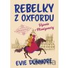 Rebelky z Oxfordu: Vojvoda z Montgomery - Evie Dunmore Rebelky z Oxfordu: Vojvoda z Montgomery - Evie Dunmore