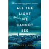 All the Light We Cannot See (Anthony Doerr)(Brožovaná) All the Light We Cannot See (Anthony Doerr)(Brožovaná)