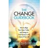 Change Guidebook (Hamilton-Guarino,Elizabeth)(Brožovaná) Change Guidebook (Hamilton-Guarino,Elizabeth)(Brožovaná)