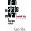 Man, the State, and War - Kenneth N. Waltz Man, the State, and War - Kenneth N. Waltz