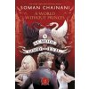 School for Good and Evil #2: A World without Princes (Soman Chainani)(Brožovaná) School for Good and Evil #2: A World without Princes (Soman Chainani)(Brožovaná)