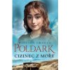 Poldark Cizinec z moře Poldark Cizinec z moře