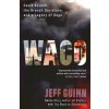 Waco - Jeff Guinn Waco - Jeff Guinn