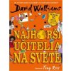 Najhorší učitelia na svete (David Walliams) Najhorší učitelia na svete (David Walliams)