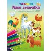 Vyfarbi si - Naše zvieratká, kvietky a písmenká (Ján Vrabec) Vyfarbi si - Naše zvieratká, kvietky a písmenká (Ján Vrabec)