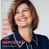 Kto som, keď sa nik nepozerá - Ivana Molnárová Kto som, keď sa nik nepozerá - Ivana Molnárová