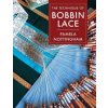Technique of Bobbin Lace (Pamela Nottingham)(Pevná) Technique of Bobbin Lace (Pamela Nottingham)(Pevná)