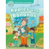 Oxford Read and Imagine: Early Starter: Apples and Bananas Oxford Read and Imagine: Early Starter: Apples and Bananas