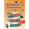 Kniha hádaniek a hlavolamov pre prvákov