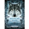 Mesačné vlky 1: Tajomstvo tieňových vlkov - Charly Art Mesačné vlky 1: Tajomstvo tieňových vlkov - Charly Art