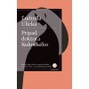 Prípad doktora Kukockého - Ľudmila Ulická Prípad doktora Kukockého - Ľudmila Ulická