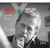 100 x Václav Havel - audioknihovna - Pavel Kosatík 100 x Václav Havel - audioknihovna - Pavel Kosatík
