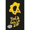 Gold nad zlato - Joseph Heller Gold nad zlato - Joseph Heller
