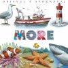 Objavuj a spoznávaj: More - Émilie Beaumont Objavuj a spoznávaj: More - Émilie Beaumont