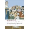 Vindication of the Rights of Men; A Vindication of the Rights of Woman; An Historical and Moral View of the French Revolution (Mary Wollstonecraft)(Brožovaná) Vindication of the Rights of Men; A Vindication of the Rights of Woman; An Historical and Moral View of the French Revolution (Mary Wollstonecraft)(Brožovaná)