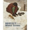 Bruegel's Winter Scenes (Sabine van Sprang)(Pevná) Bruegel's Winter Scenes (Sabine van Sprang)(Pevná)