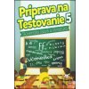 Príprava na testovanie 5 - Slovenský jazyk a literatúra - Taktik Príprava na testovanie 5 - Slovenský jazyk a literatúra - Taktik