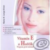 Vitamín E a Hořčík - Maria E. Lange-Ernst Vitamín E a Hořčík - Maria E. Lange-Ernst