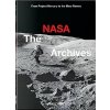 The NASA Archives. 40th Ed. The NASA Archives. 40th Ed.