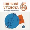 CD Hudební výchova 6 CD Hudební výchova 6