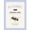 Dr. Eleanor's Book of Common Ants (Eleanor Spicer Rice,Alex Wild,Rob Dunn)(Brožovaná) Dr. Eleanor's Book of Common Ants (Eleanor Spicer Rice,Alex Wild,Rob Dunn)(Brožovaná)