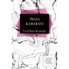 Traja Kamaráti (Erich Maria Remarque) Traja Kamaráti (Erich Maria Remarque)