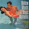 Various Artists, MELLOW MOODS & MAGIC MOMENTS, CD Various Artists, MELLOW MOODS & MAGIC MOMENTS, CD