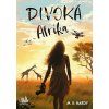 Divoká Afrika - M. K. Hardy Divoká Afrika - M. K. Hardy